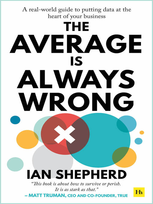 Title details for The Average is Always Wrong by Ian Shepherd - Available